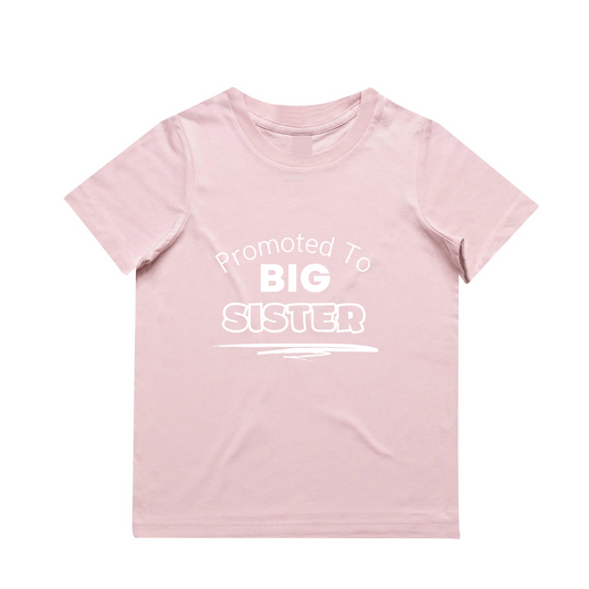 Promoted To Big Sister Tee | Various Colours | Kids & Baby Outfit